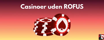Udenlandsk Casino Uden ROFUS En Guide til Spiloplevelser Uden Begrænsninger Udenlandsk Casino Uden ROFUS En Guide til Spiloplevelser Uden Begrænsninger